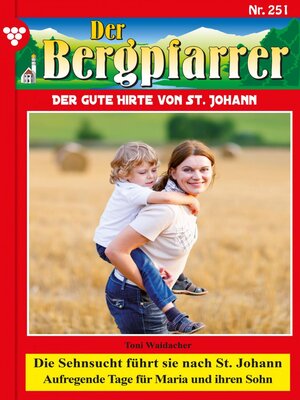 cover image of Die Sehnsucht führt sie nach St. Johann